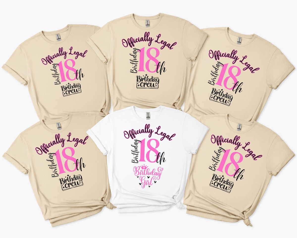 Officially Legal 18th Birthday Shirt, 18th Birthday Crew Shirt for Woman, Birthday Party Squad Shirts, Custom Birthday Group Shirts, 381