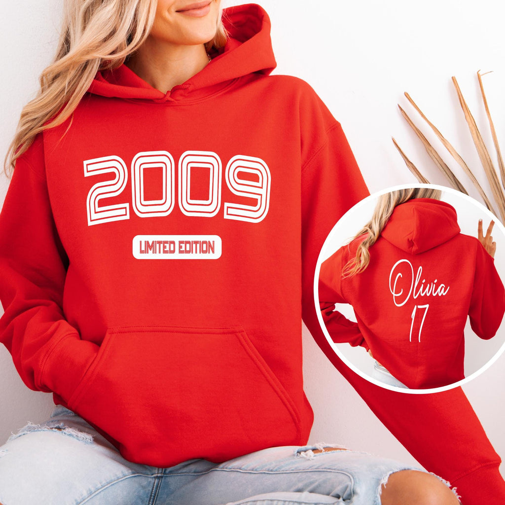 17th Birthday Hoodie, Personalized 2009 Limited Edition Sweatshirt, Seventeenth Birthday Gift for Daughter