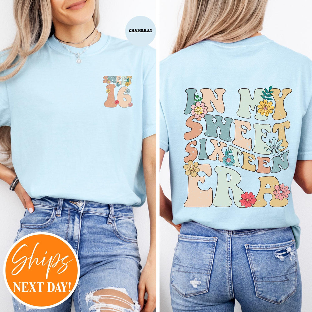 In My Sweet Sixteen Era T-shirt | Sweet 16 Shirt | 16th Birthday Gift | 16th Birthday Party Shirt | Sweet 16 Squad Shirt | Birthday Squad